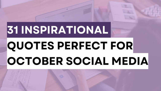 a graphic created with a text says 31 Inspirational or Motivational Posts Perfect for October