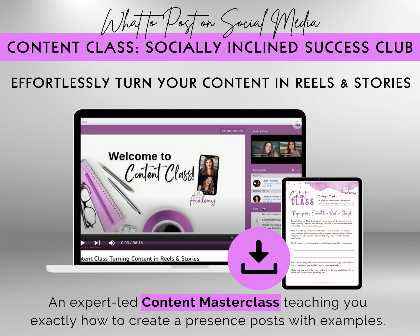 Content Class - Effortlessly Turn Your Content in Reels & Stories Masterclass