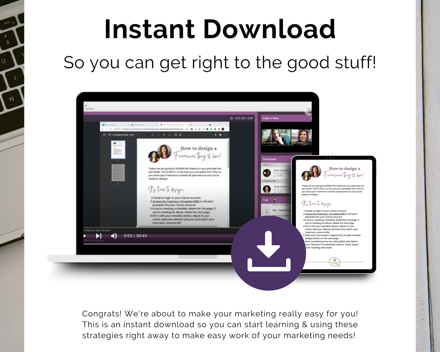 Immediate access for a swift dive into the highlights of Get Socially Inclined's TAT - Lead Magnet - Freemium Designing Masterclass.