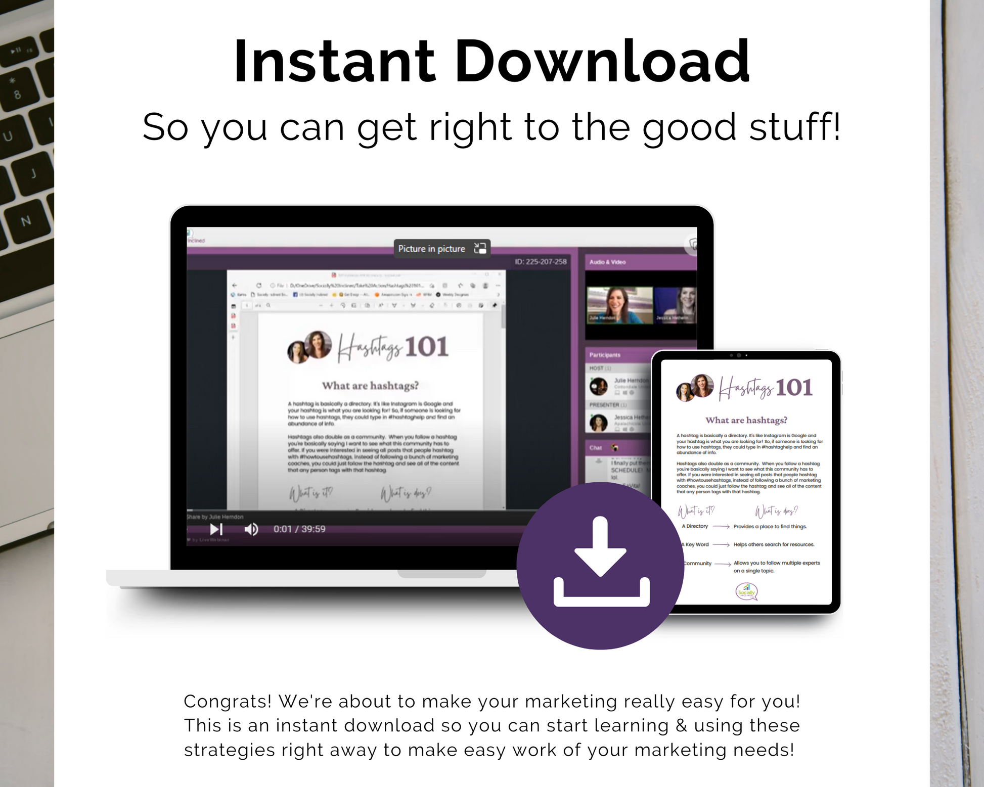 Instant download for TAT - Hashtags 101 - Creating a Strategy Masterclass by Get Socially Inclined so you can get right to the good stuff.