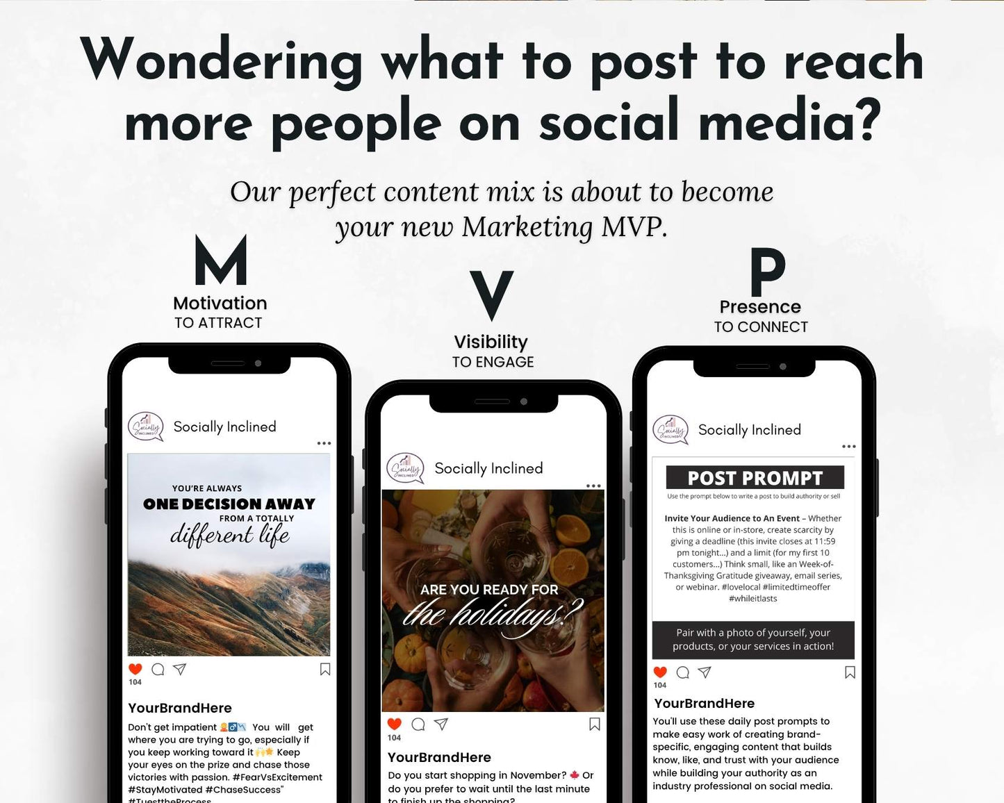 Three smartphone screens show social media post examples—Motivation, Visibility, and Presence—highlighting the "November Daily Posting Plan - Your Social Plan" from Get Socially Inclined for an effective posting strategy.