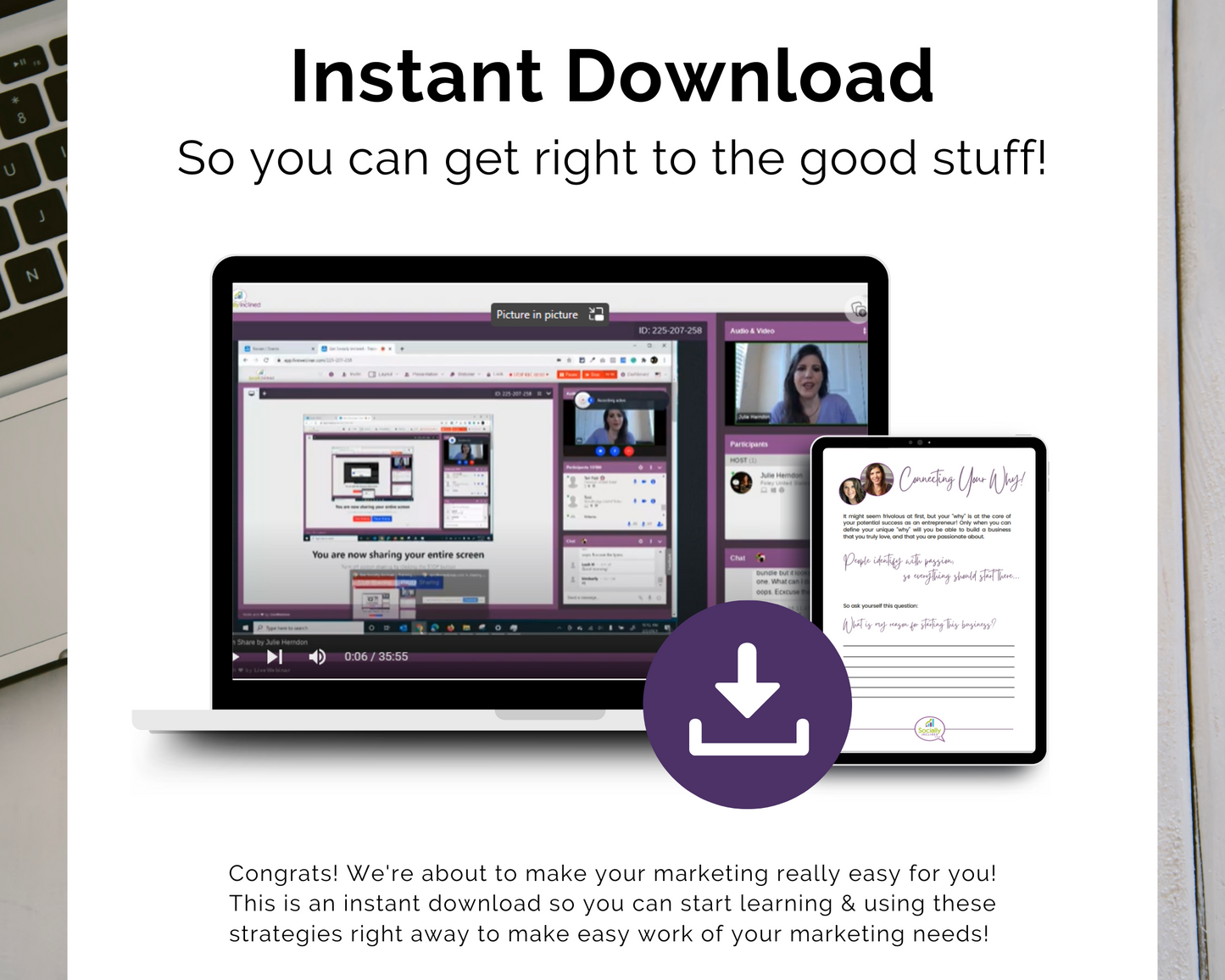Instant download so you can get right to the TAT - Connecting Your Why to Attract Clients Masterclass by Get Socially Inclined.