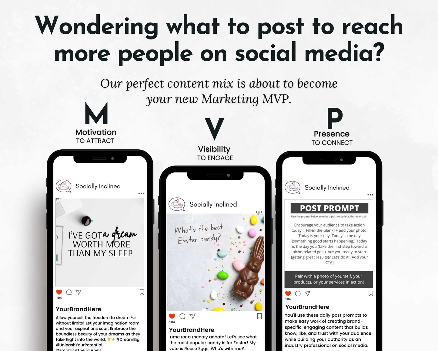 Three phone screens display social media content strategies: Motivation, Visibility, and Presence. Highlighted text promotes the "April Daily Posting Plan - Your Social Plan" by Get Socially Inclined to enhance engagement with posts tailored to connect effectively with audiences.
