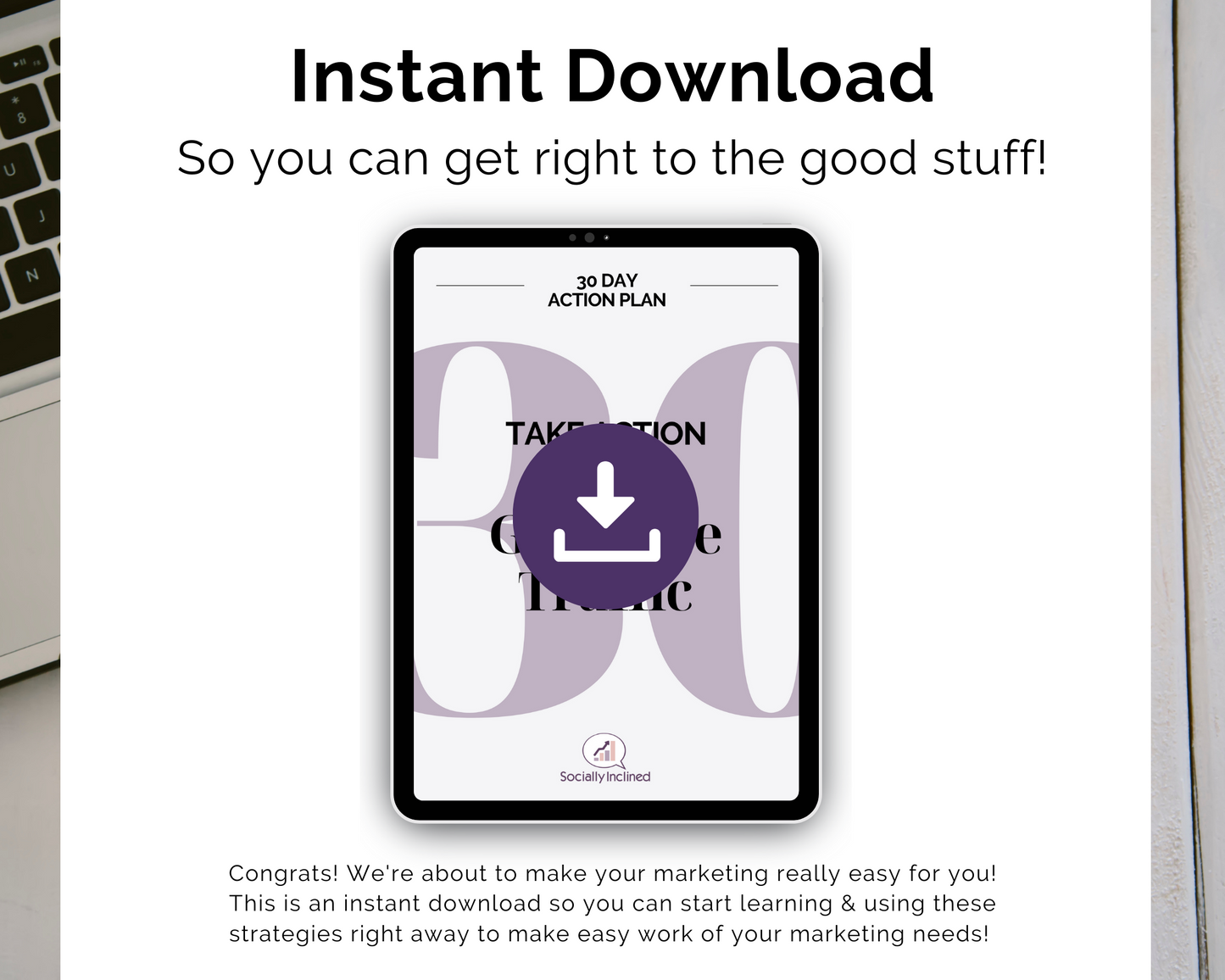 Get Socially Inclined's Get More Traffic 30-Day Action Plan offers instant download for small business growth.