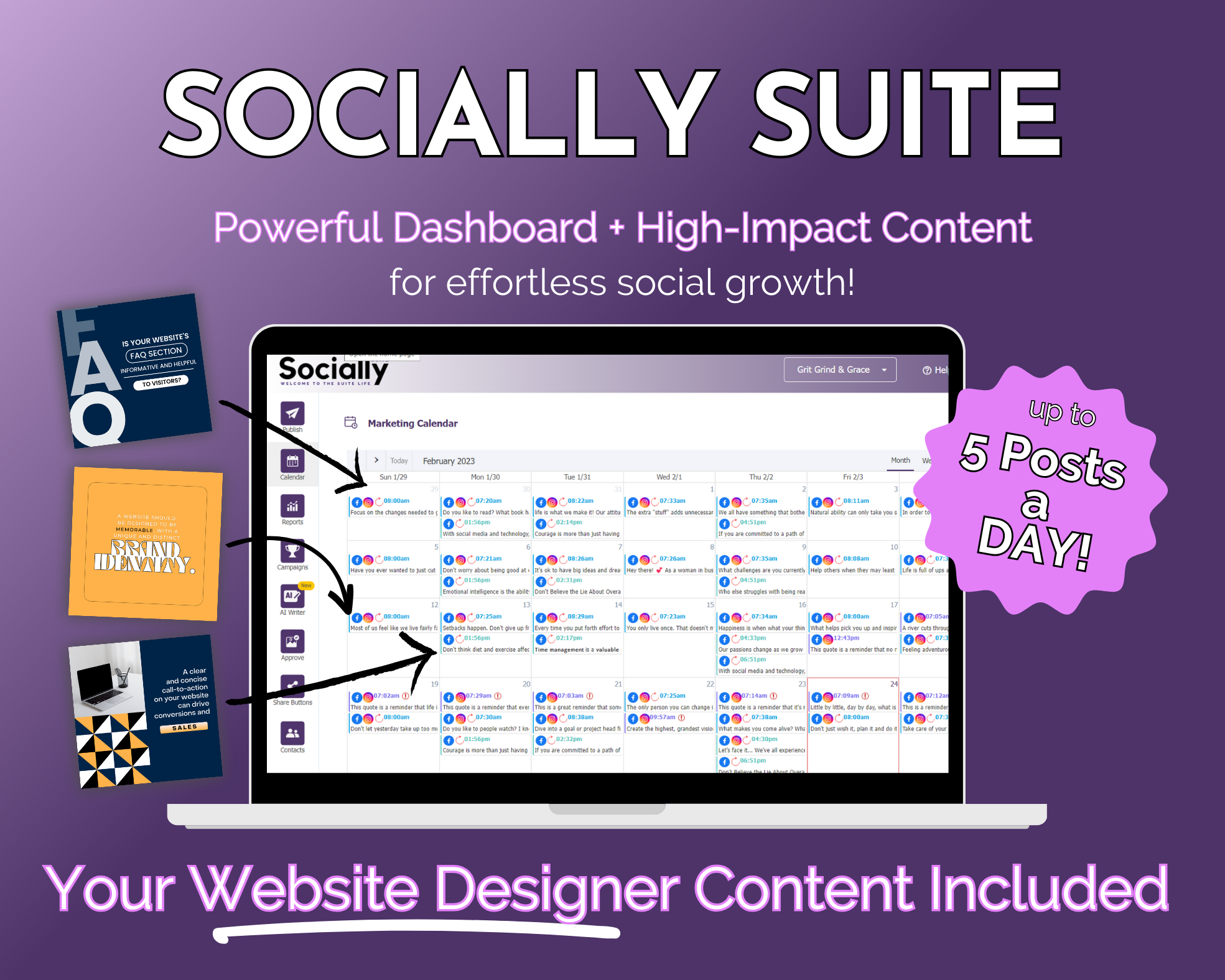 A promotional graphic for "Get Socially Inclined's Socially Suite Membership," highlighting a social media marketing management dashboard and offering website designer content with a capability of up to 5 posts a day.