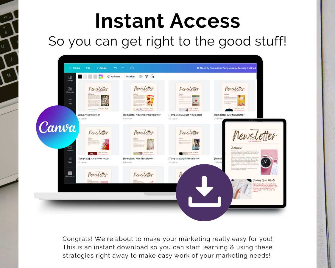 A Get Socially Inclined laptop with instant access to 12 Monthly Newsletter Templates - January through December and email engagement.