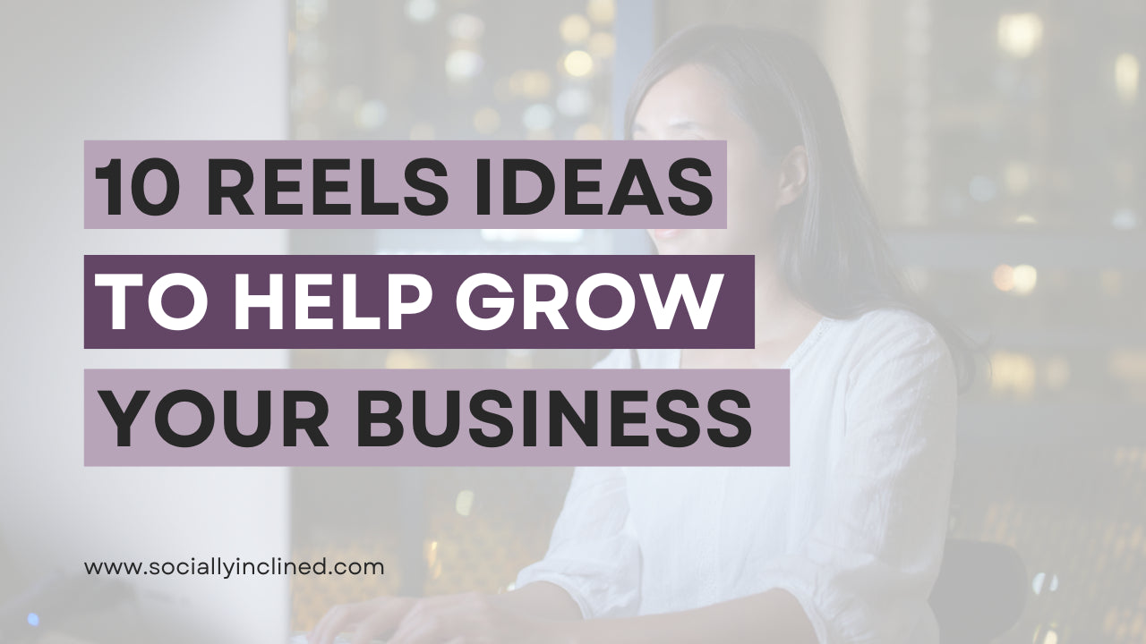 10 Professional Reels Ideas for Small Business Owners