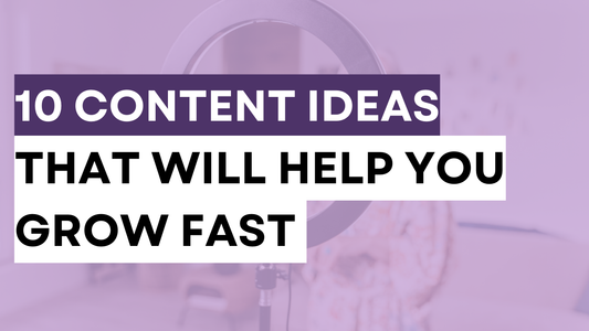 a graphic created that says 10 content ideas that will help you grow fast