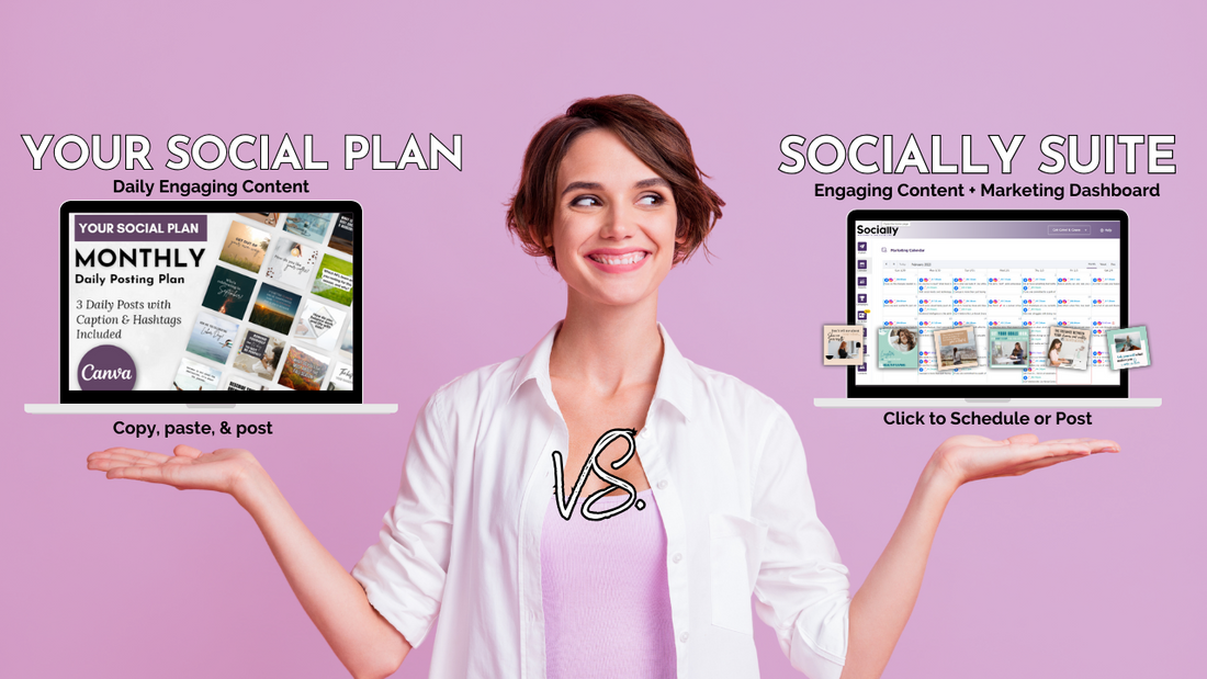 A graphic showing a woman comparing two social media marketing shortcuts: Your Social Plan and Socially Suite. She is weighing the benefits of each to determine which she will use to grow your business on social media