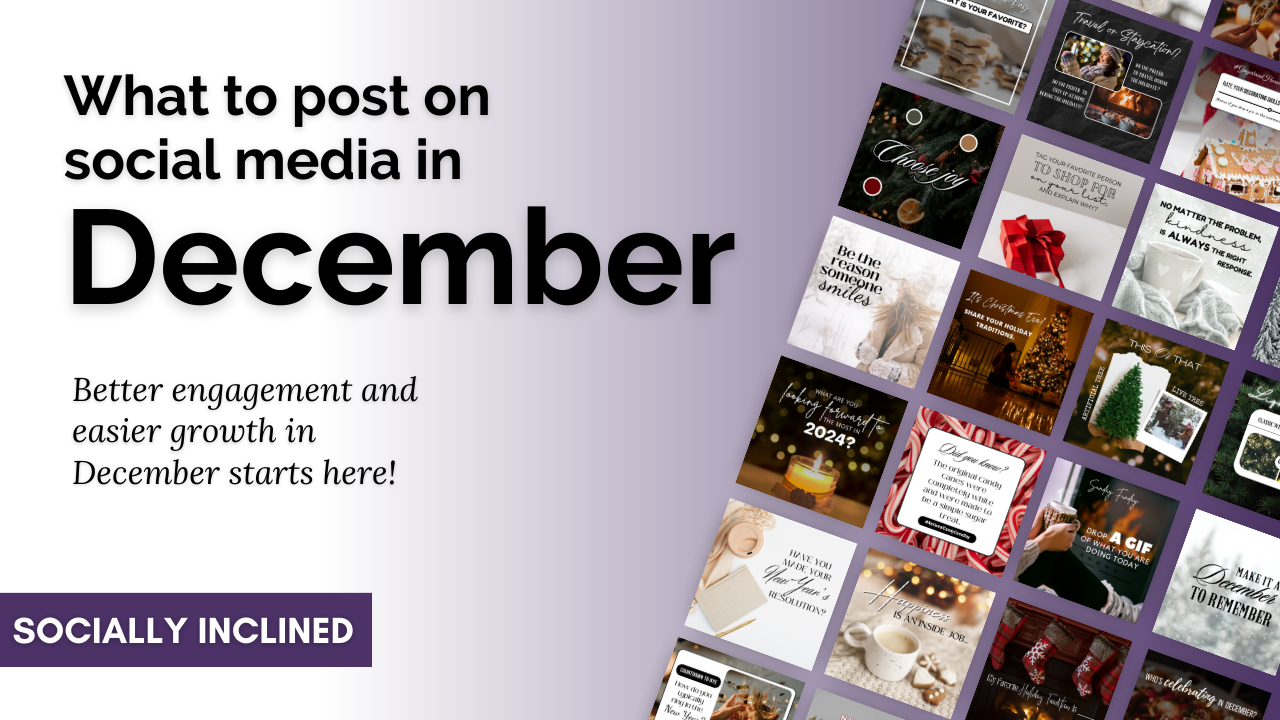 December Content Ideas and Done-For-You Posts