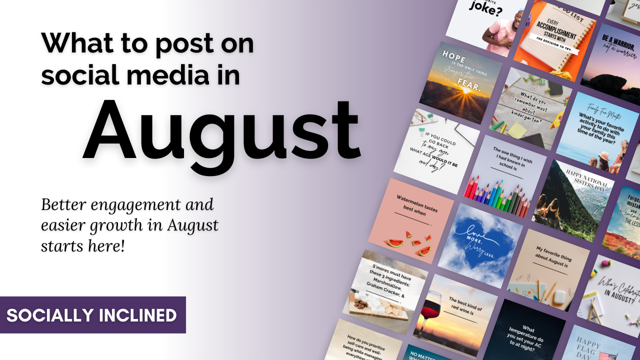 What to Post in August to Get More Engagement on Social Media