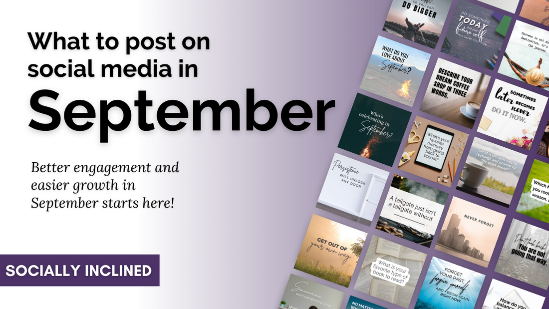 What to Post in September to Get More Engagement