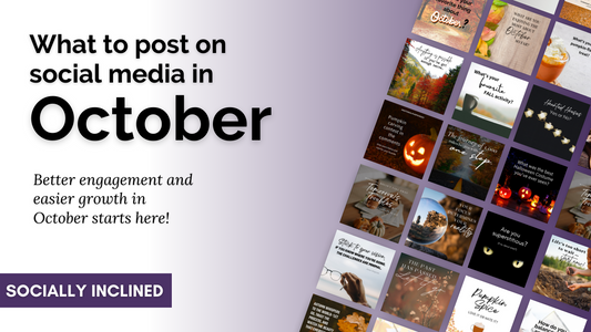 What to post on social media in October. Better engagement and easier growth starts here. 