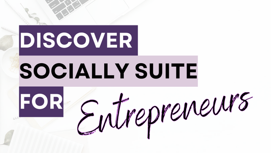 a graphic that says Discover Socially Suite for Entrepreneurs