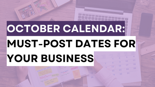 a graphic created with a text says October Social Media Calendar: Must-Post Dates for Your Business