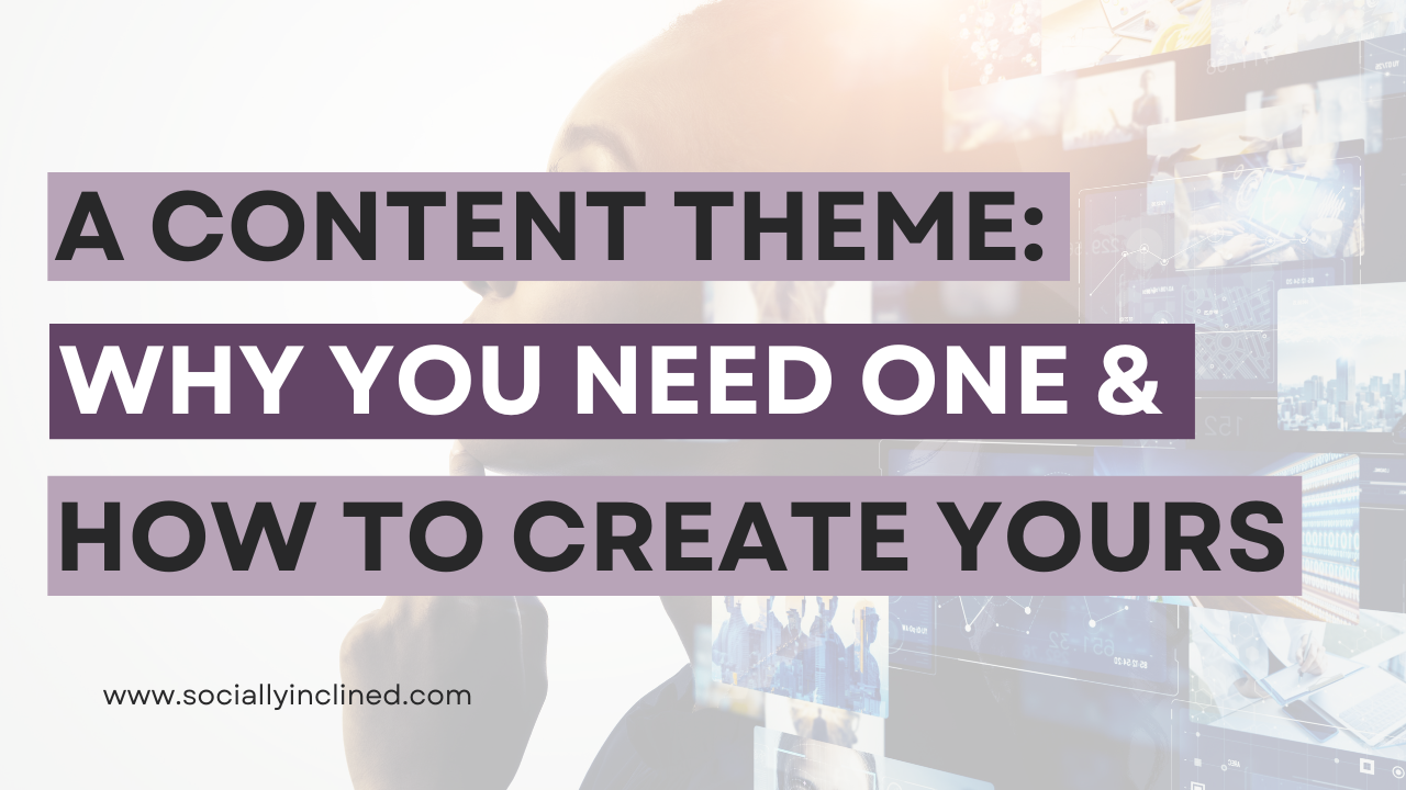3 Reasons a Content Theme will help you get better engagement!