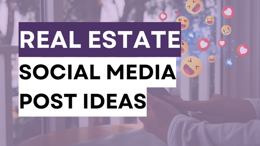 14 Social Media Posts for Real Estate Agents