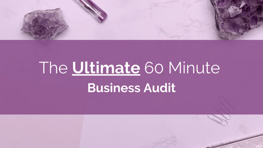 The Ultimate 60 Minute Business Audit