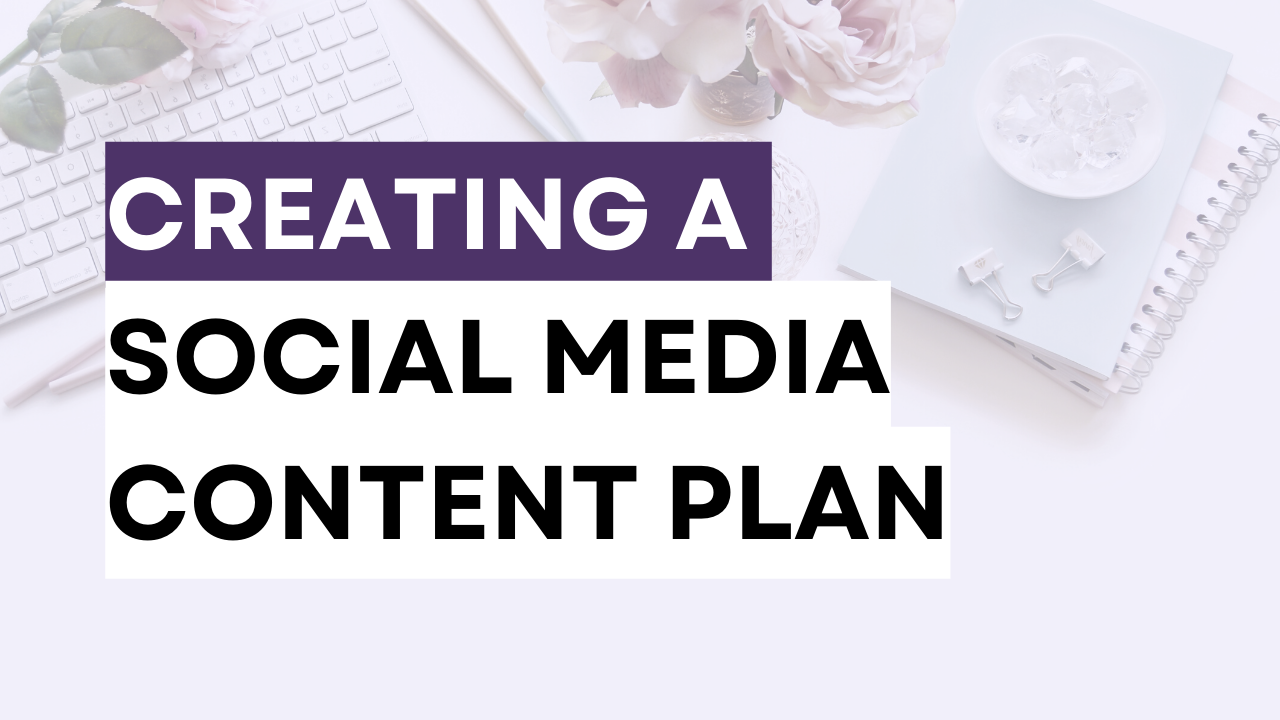 Creating a Social Media Content Strategy + Free Planner
