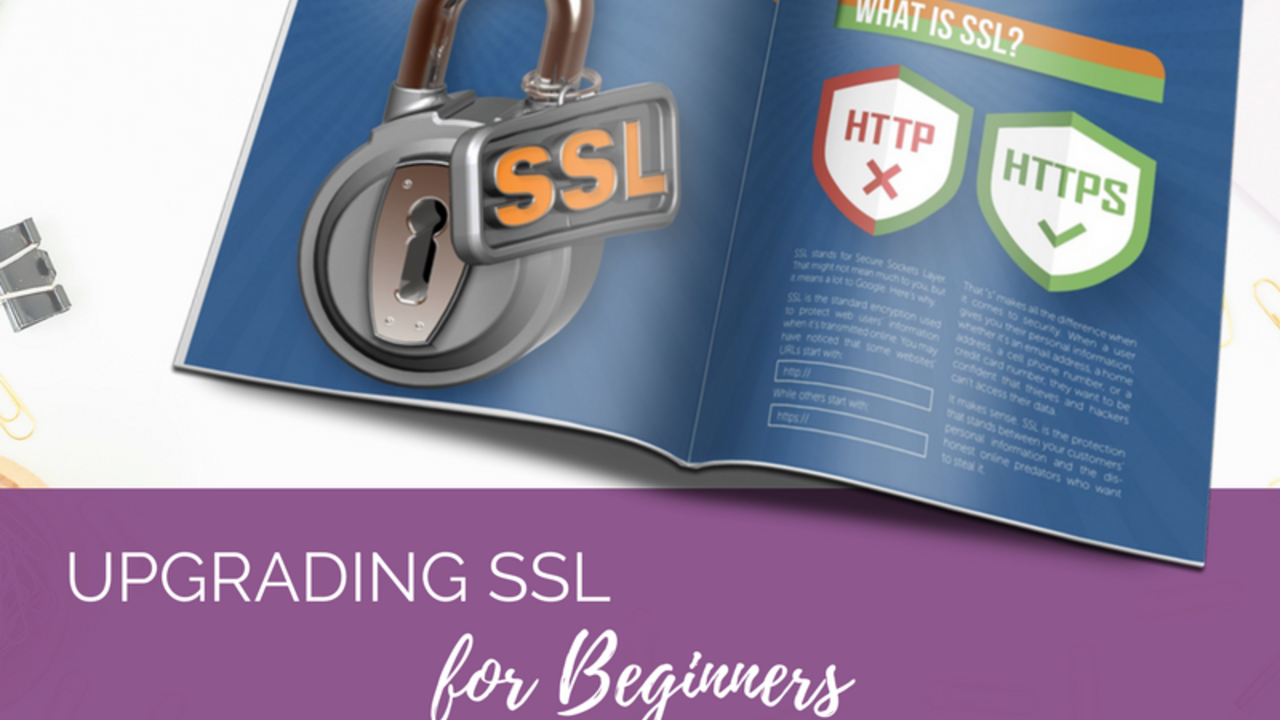Upgrading SSL for Beginners – Socially Inclined