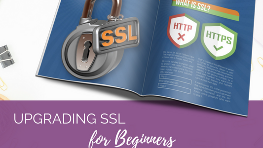 Upgrading SSL for Beginners