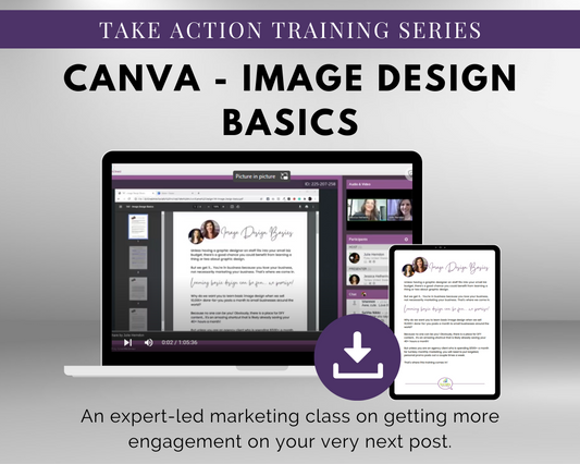 Get Socially Inclined's TAT - Canva - Image Design Basics Masterclass training series.