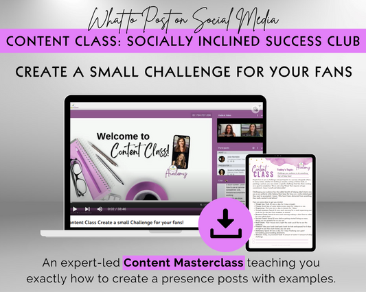 Content Class - Create a Small Challenge for Your Fans Masterclass