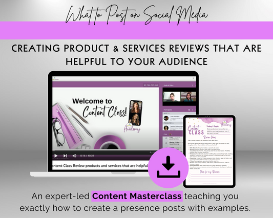 Content Class - Creating Product & Services Reviews That Are Helpful to Your Audience Masterclass