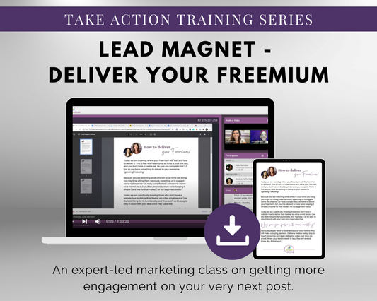 Deliver your TAT -Lead Magnet - Deliver Your Freemium Masterclass by Get Socially Inclined.