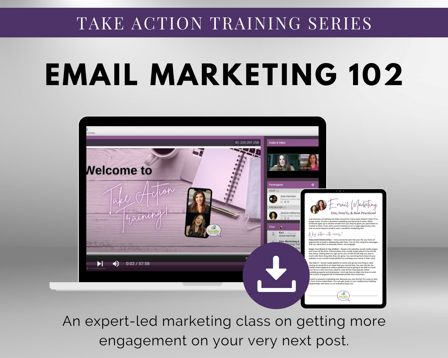 Improve your email marketing with our training series, TAT - Email Marketing 102 Masterclass by Get Socially Inclined.