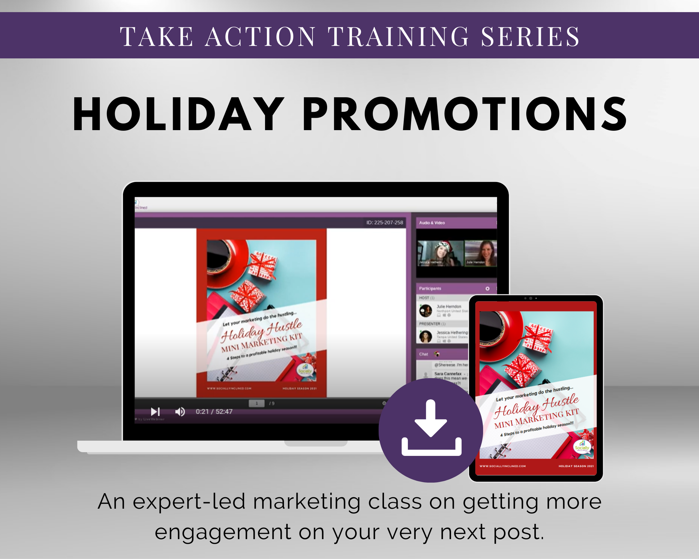 Take action training series featuring the TAT - Holiday Promotions Masterclass by Get Socially Inclined.