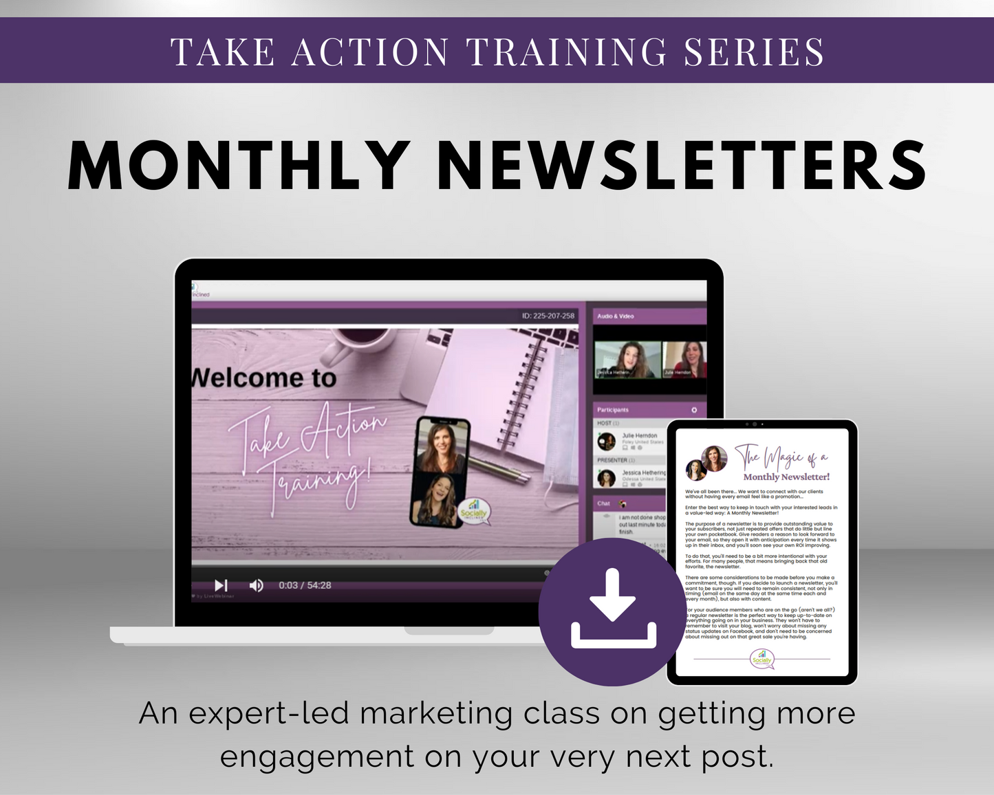 Engaging Get Socially Inclined TAT - Monthly Newsletters Masterclass.