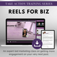 Take TAT - Reels For Biz Masterclass by Get Socially Inclined.