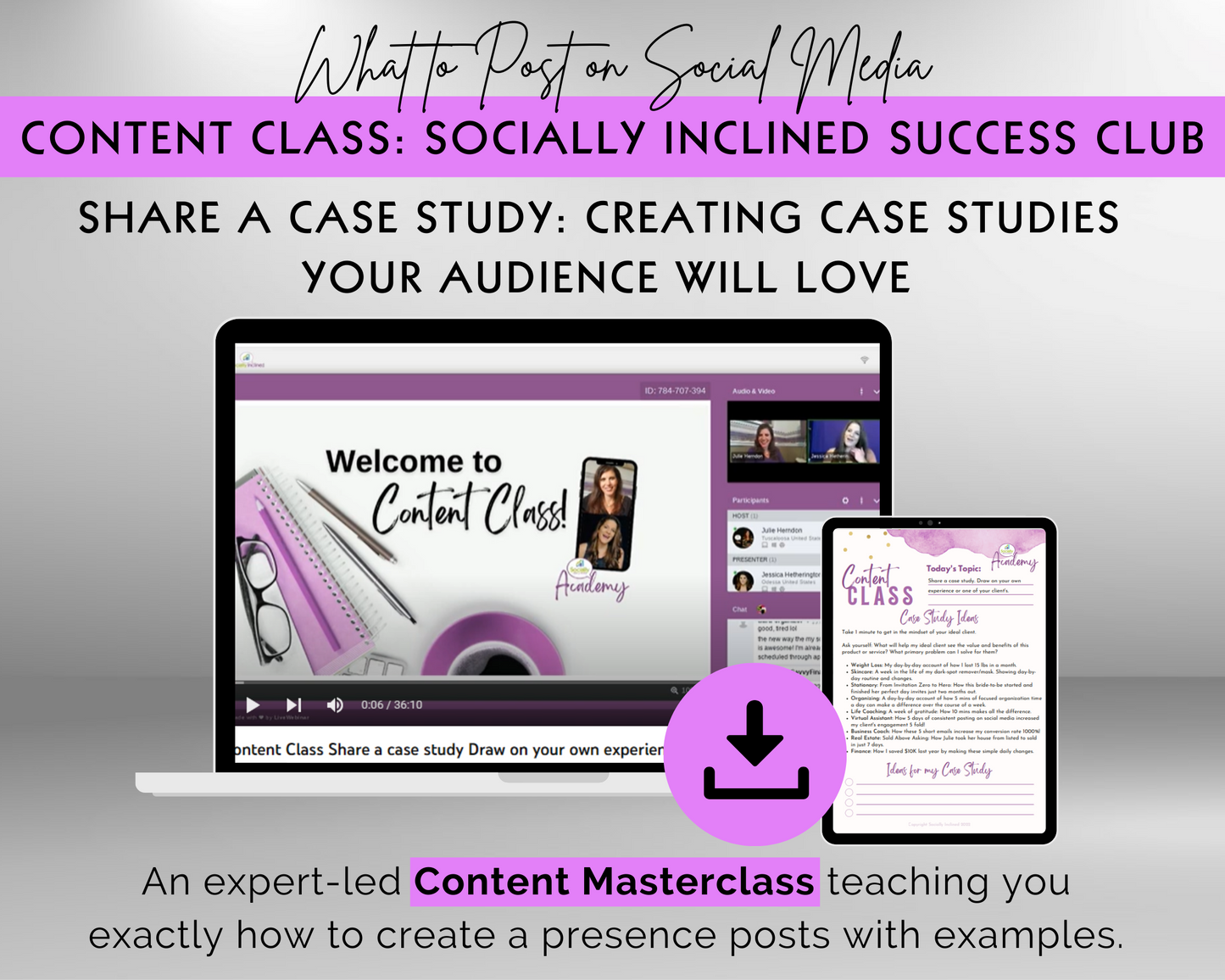 Content Class - Share a case study: Creating Case Studies Your Audience Will Love Masterclass