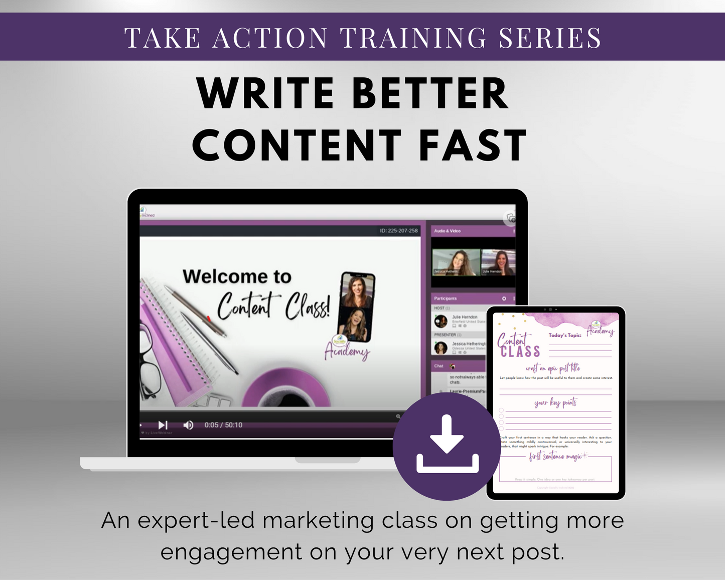 Write better content fast with the TAT - Write Better Content Fast Masterclass by Get Socially Inclined.