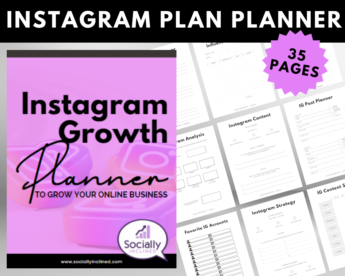 Get Socially Inclined's Instagram Growth Planner for small business owners.