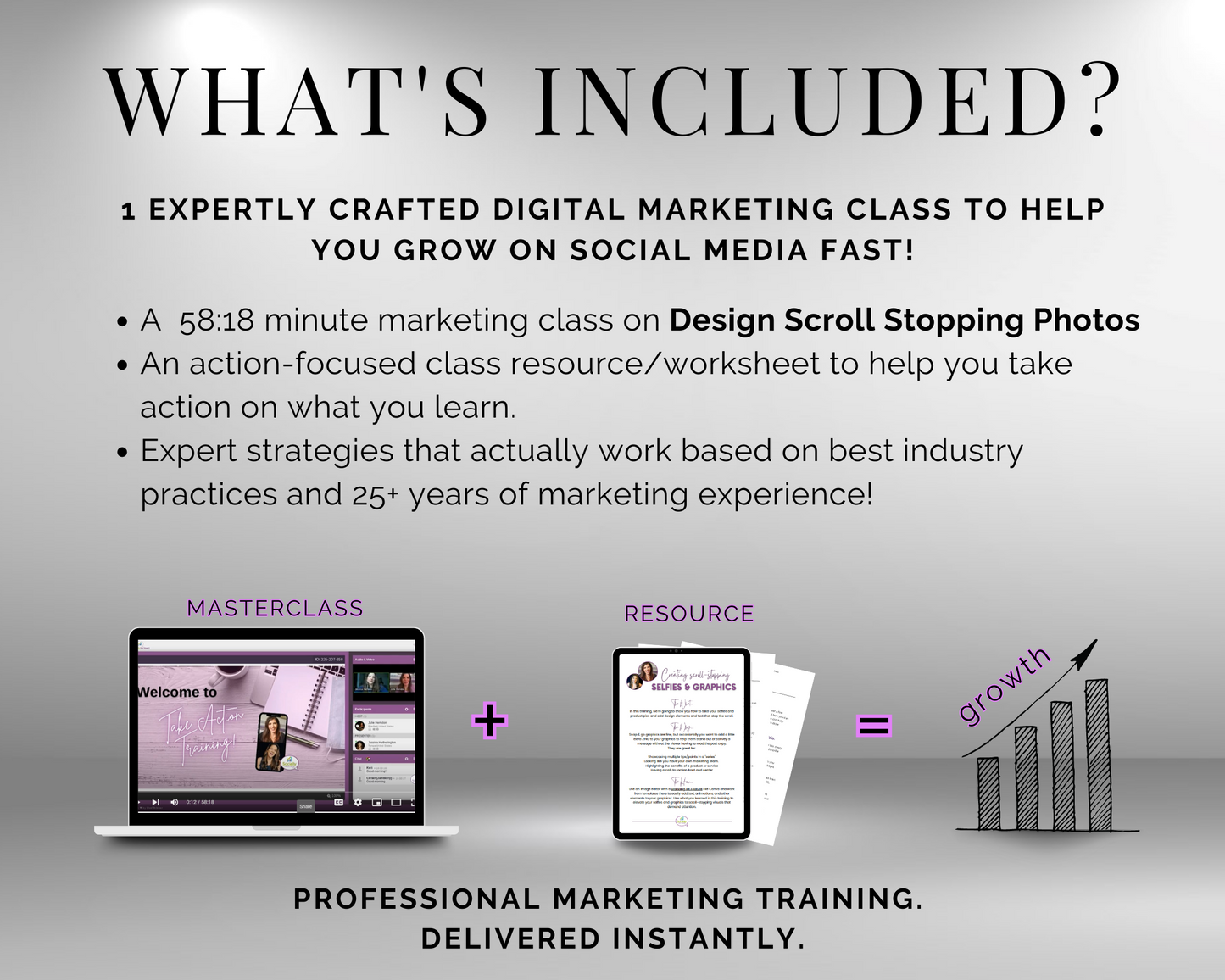 What's included in the TAT - Design Scroll Stopping Photos Masterclass by Get Socially Inclined? Get a comprehensive overview of key concepts and strategies in digital marketing, including social media marketing, search engine optimization (SEO), content marketing, email marketing.