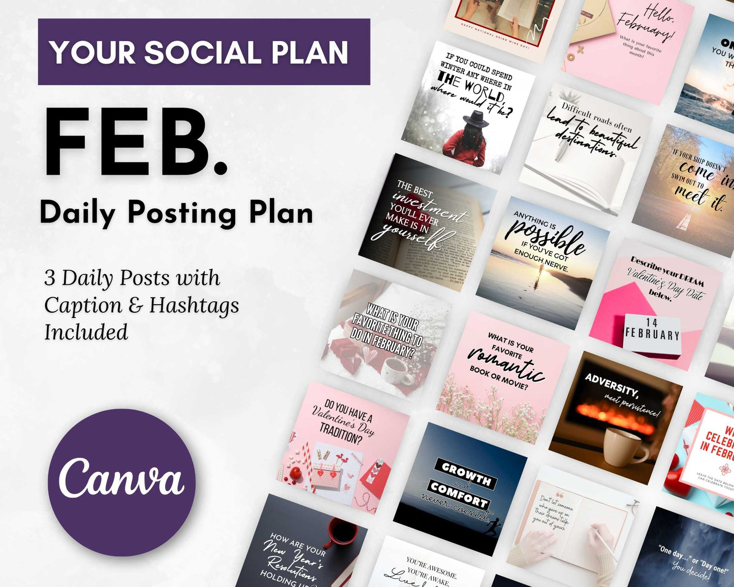 The February Daily Posting Plan by Get Socially Inclined offers a seamless social media content strategy with daily inspirational quotes, 3 posts per day, and engaging captions and hashtags for enhanced growth. Canva logo included.