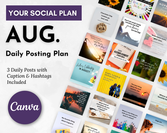 A promotional graphic for Get Socially Inclined’s AUGUST Daily Posting Plan - Your Social Plan, featuring sample post designs, captions, and hashtags to boost engagement. Canva logo included.
