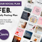 A promotional graphic for Get Socially Inclined’s February Daily Posting Plan - Your Social Plan, featuring sample post designs, the Canva logo, and text about 3 daily posts with captions and hashtags included.