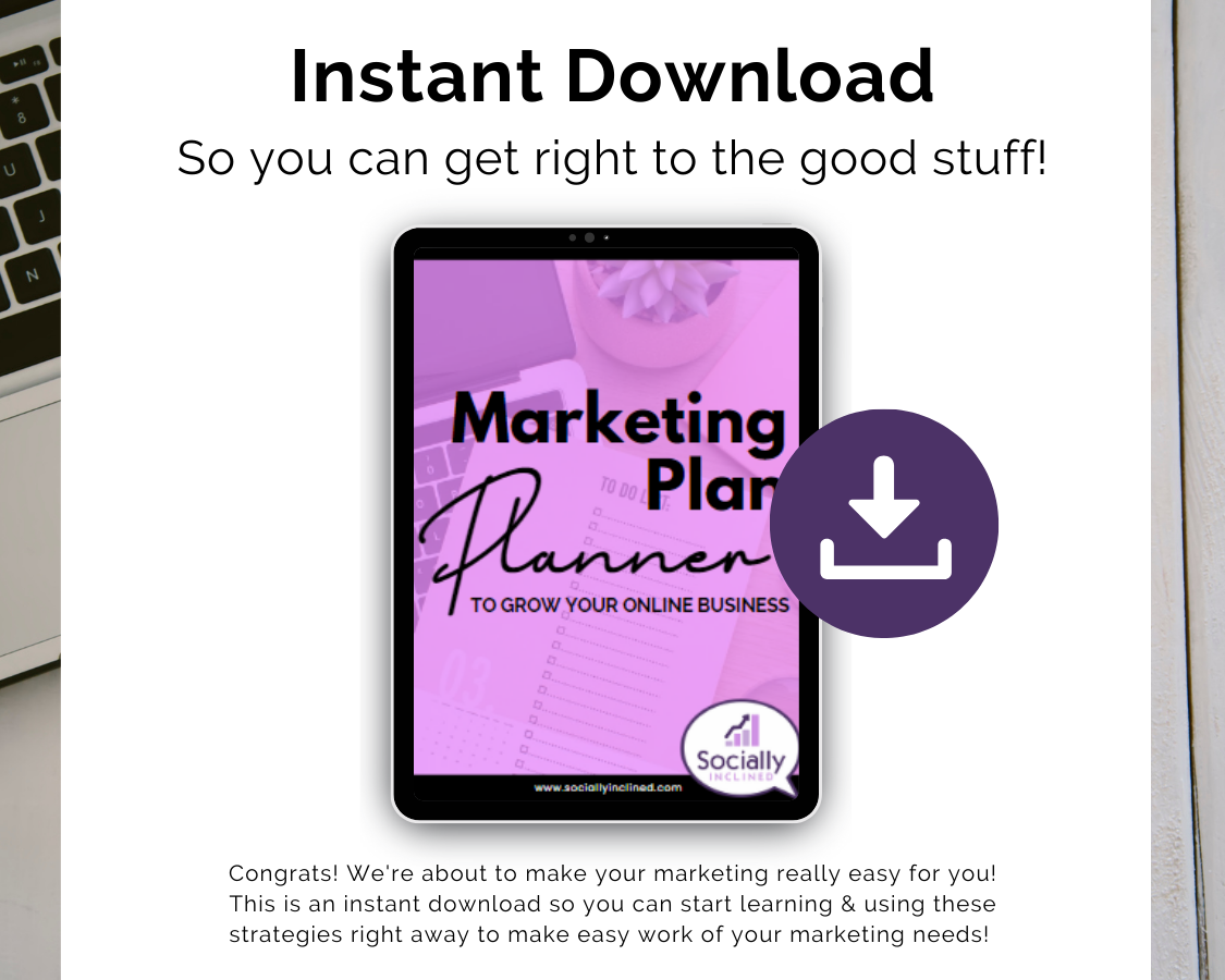 Instant download Marketing Plan Planner for small business owners and solopreneurs by Get Socially Inclined.