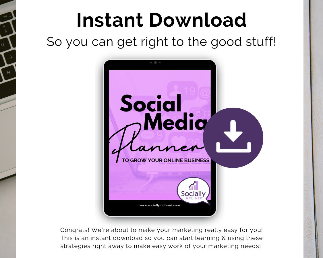 Instant download Get Socially Inclined Social Media Planner for solopreneurs and small business owners.