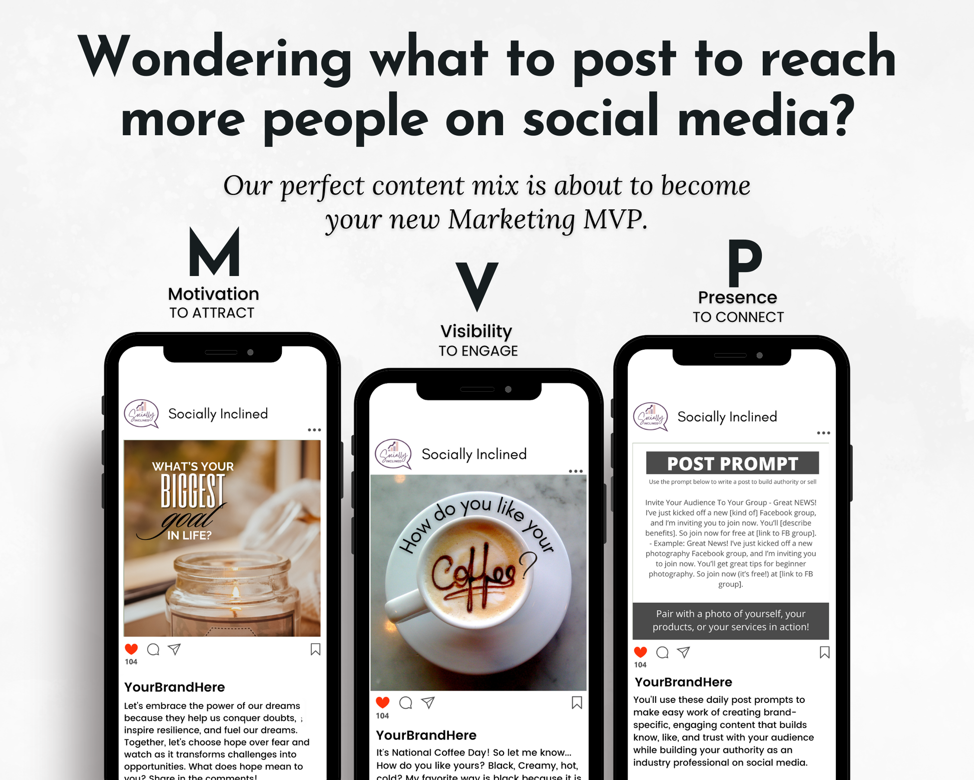 Three smartphones display social media post templates labeled "Motivation," "Visibility," and "Presence," illustrating the "September Daily Posting Plan - Your Social Plan" by Get Socially Inclined, showcasing a strategic mix of daily posts designed to increase social media reach.