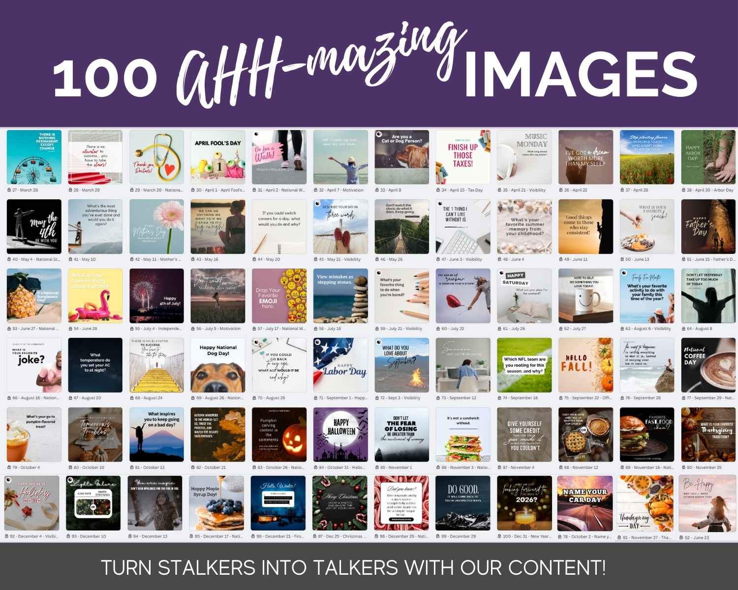 Create a dynamic collage of 100 diverse images, each enhanced with text overlays featuring quotes, graphics, animals, and seasonal themes. The top banner proudly displays "100 AHH-mazing Images." It's the perfect tool for crafting your social media calendar or inspiring creative post prompts with the 2025 Social Media Calendar with Content by Socially Inclined.