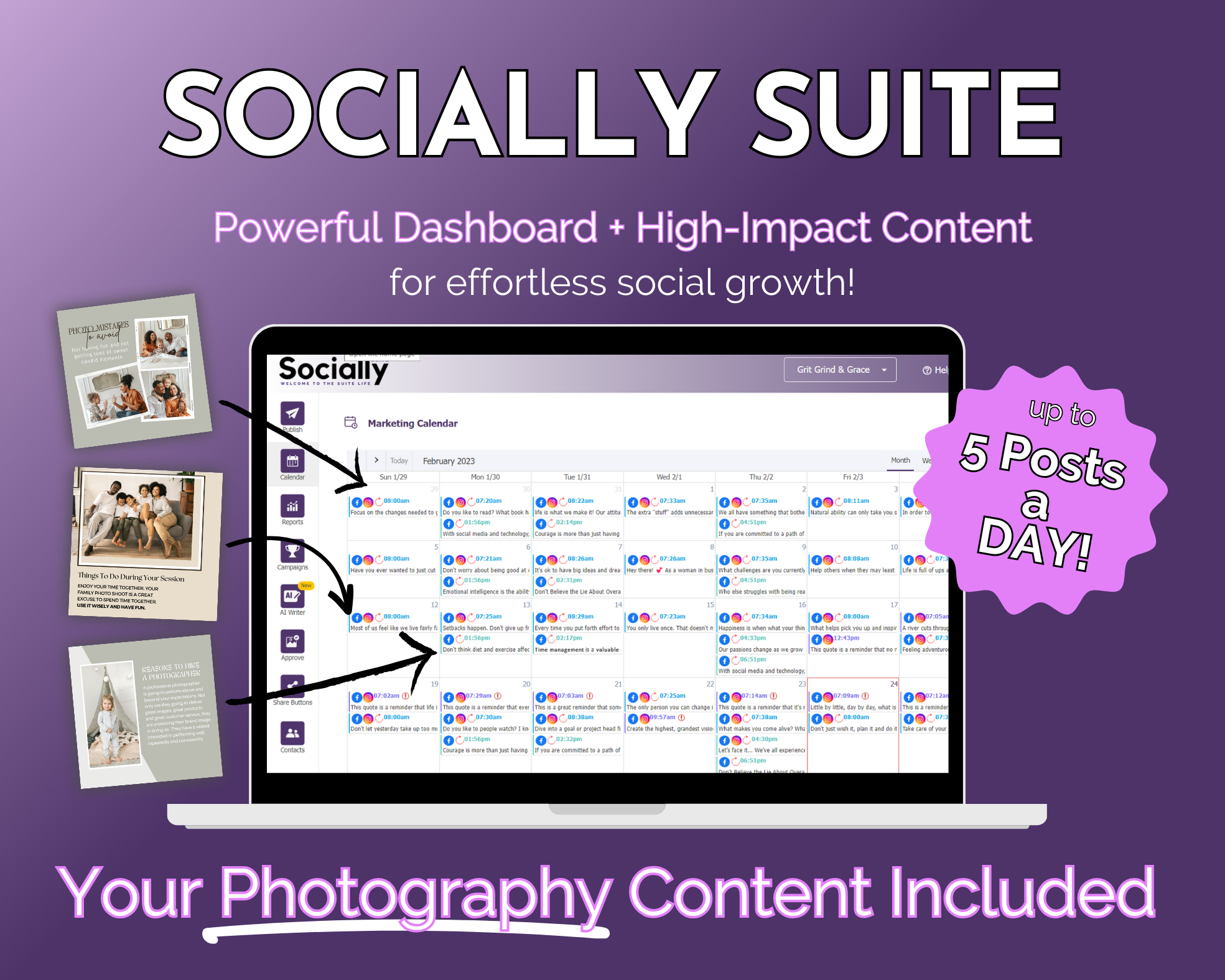 A promotional graphic for "Get Socially Inclined's Socially Suite Membership," advertising an online presence and social media marketing content dashboard that allows for up to 5 posts a day, with photography content included.