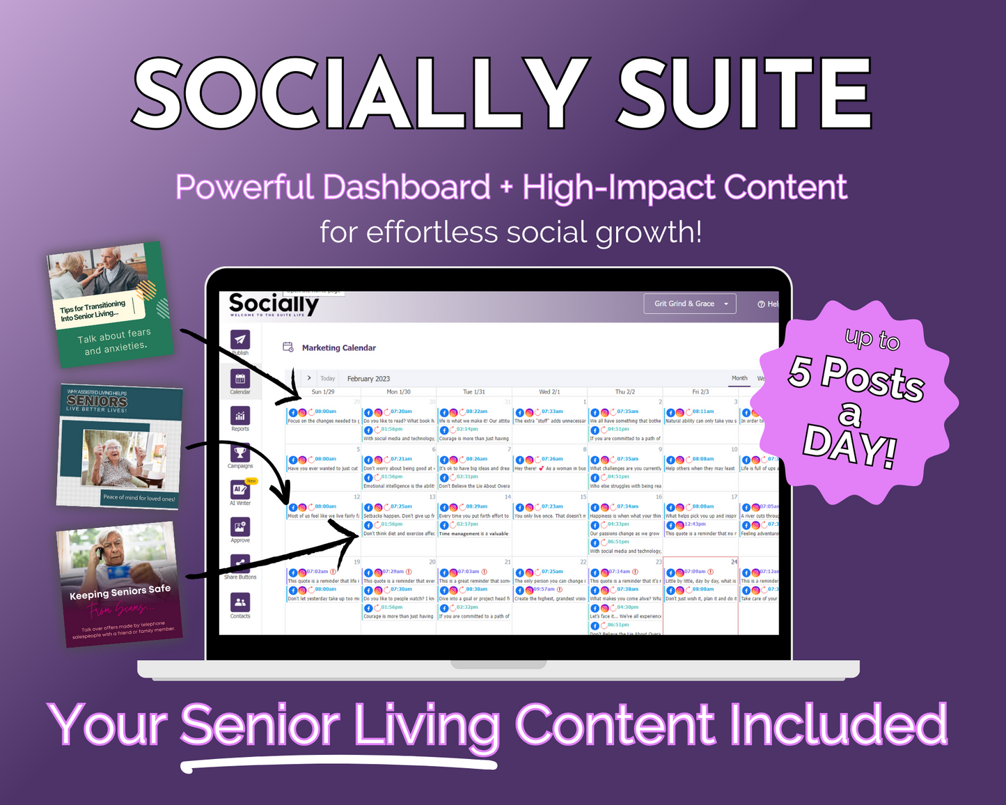 A promotional graphic showcasing the "Socially Suite Membership Annual" service by Get Socially Inclined, which includes a content scheduling dashboard for social media growth, featuring a capability of up to 5 posts a day and tailored content for senior living.