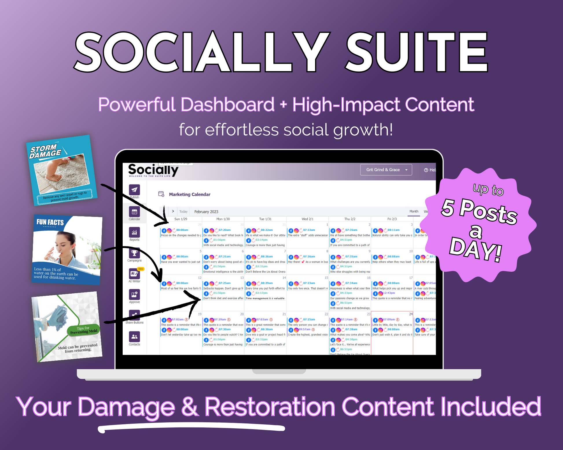 A promotional graphic for "Get Socially Inclined," advertising the Socially Suite Membership Annual, a social media management platform with a content dashboard feature, emphasizing high-impact content for social growth and the ability to post up to 5 times a day.