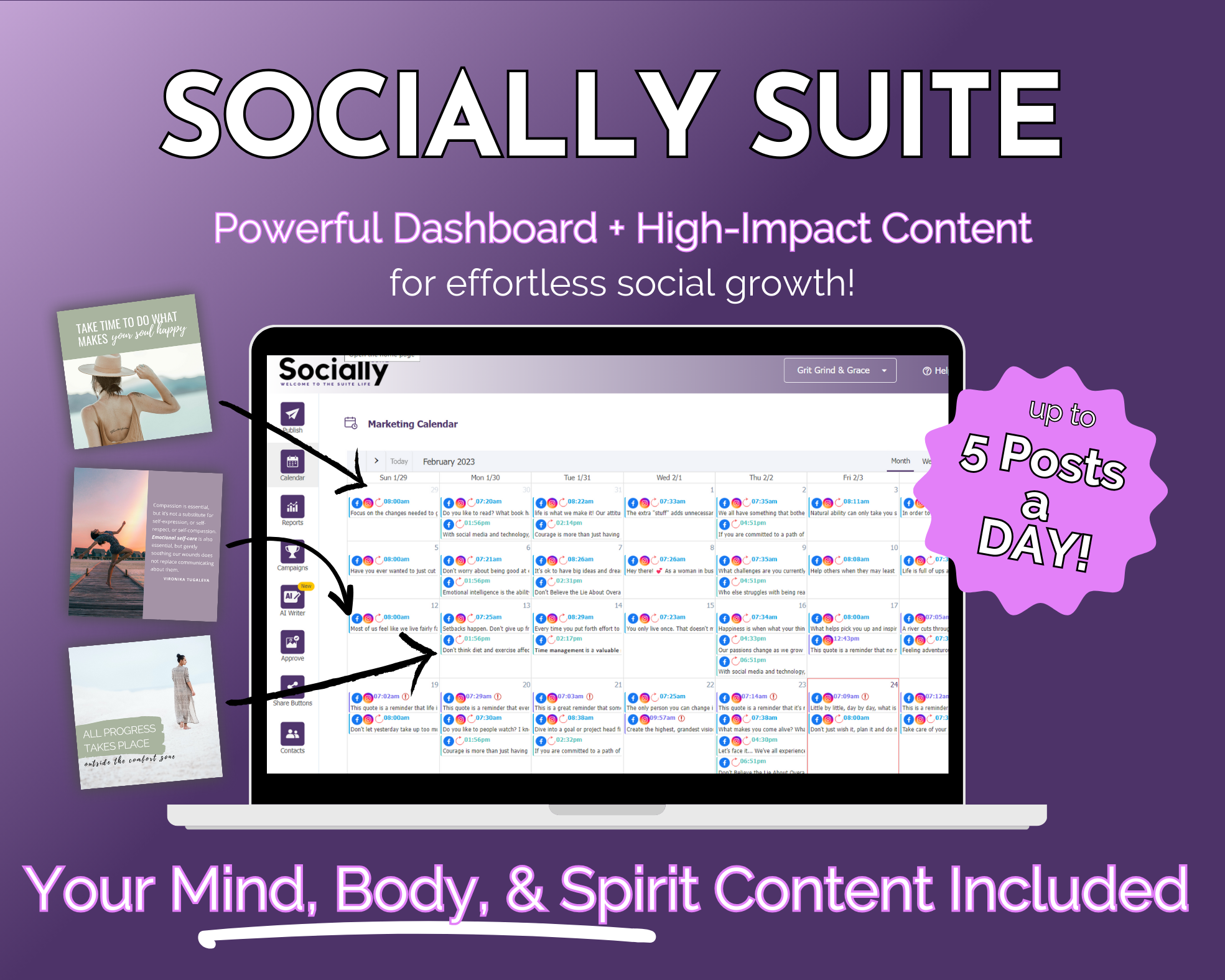 A promotional graphic showcasing the features of "Socially Suite Membership" by Get Socially Inclined, a social media marketing tool, highlighting a content calendar, post examples, and the capability to schedule up to 5 posts a day.