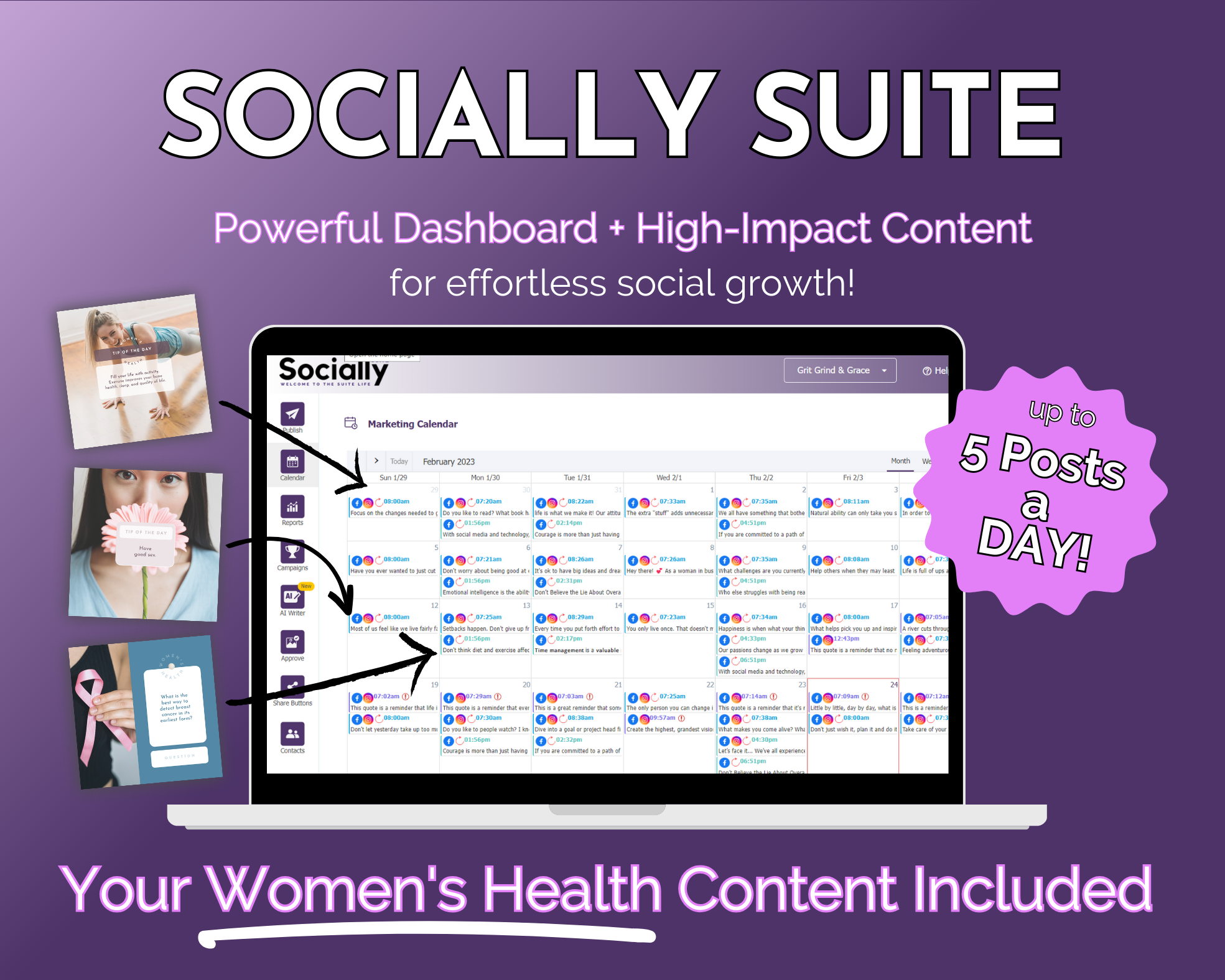 A promotional graphic for "Get Socially Inclined's Socially Suite Membership," showcasing a content dashboard for social media marketing, capable of scheduling up to 5 posts a day, including women's health content.