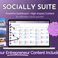 Get Socially Inclined's Socially Suite Membership - a powerful dashboard - high-content - social media marketing - your entrepreneur content included.